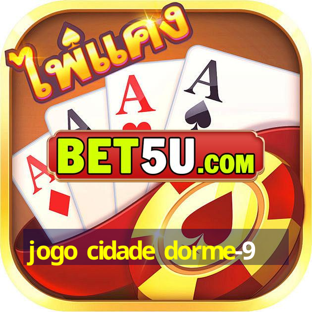 jogo cidade dorme